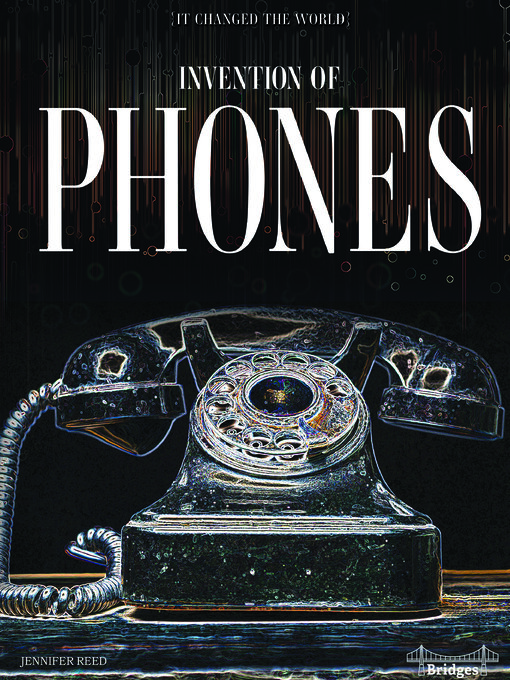 Cover image for Invention of Phones